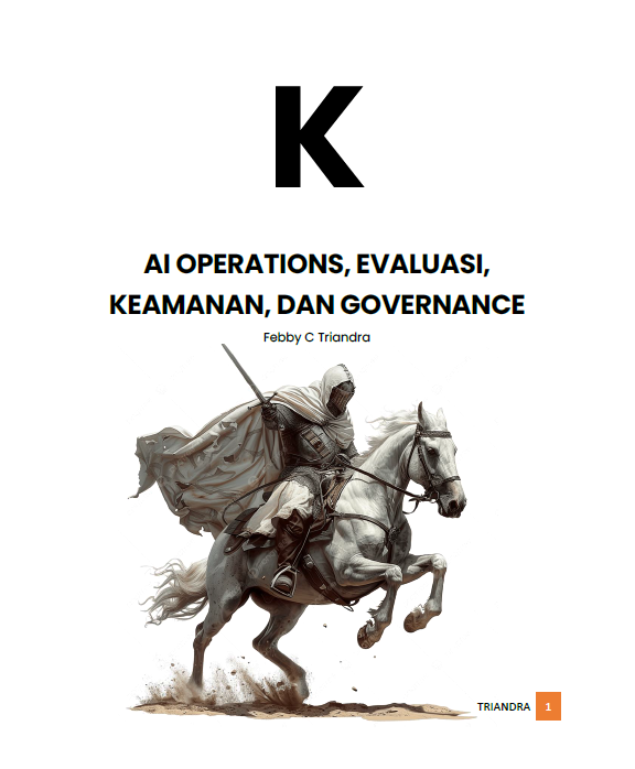 K_AI OPERATIONS, EVALUASI, KEAMANAN, DAN GOVERNANCE