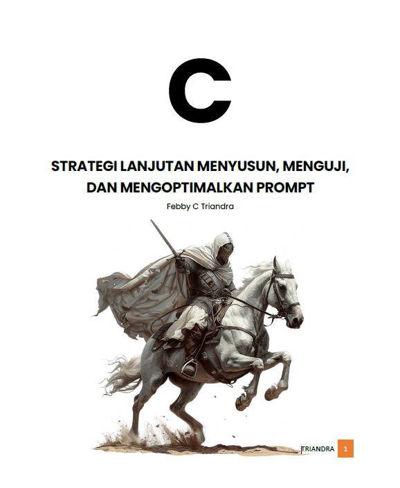 C_STRATEGI LANJUTAN MENYUSUN, MENGUJI, DAN MENGOPTIMALKAN PROMPT