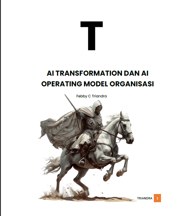 T_AI TRANSFORMATION DAN AI OPERATING MODEL ORGANISASI