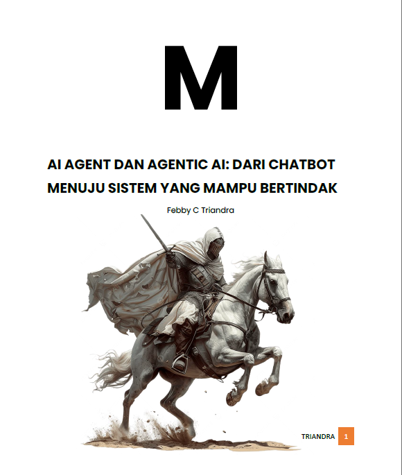 M_AI AGENT DAN AGENTIC AI: DARI CHATBOT MENUJU SISTEM YANG MAMPU BERTINDAK